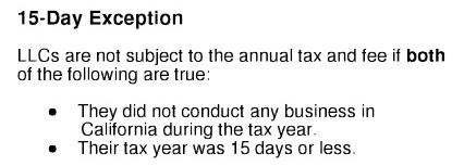 California LLC 15 Day Exception